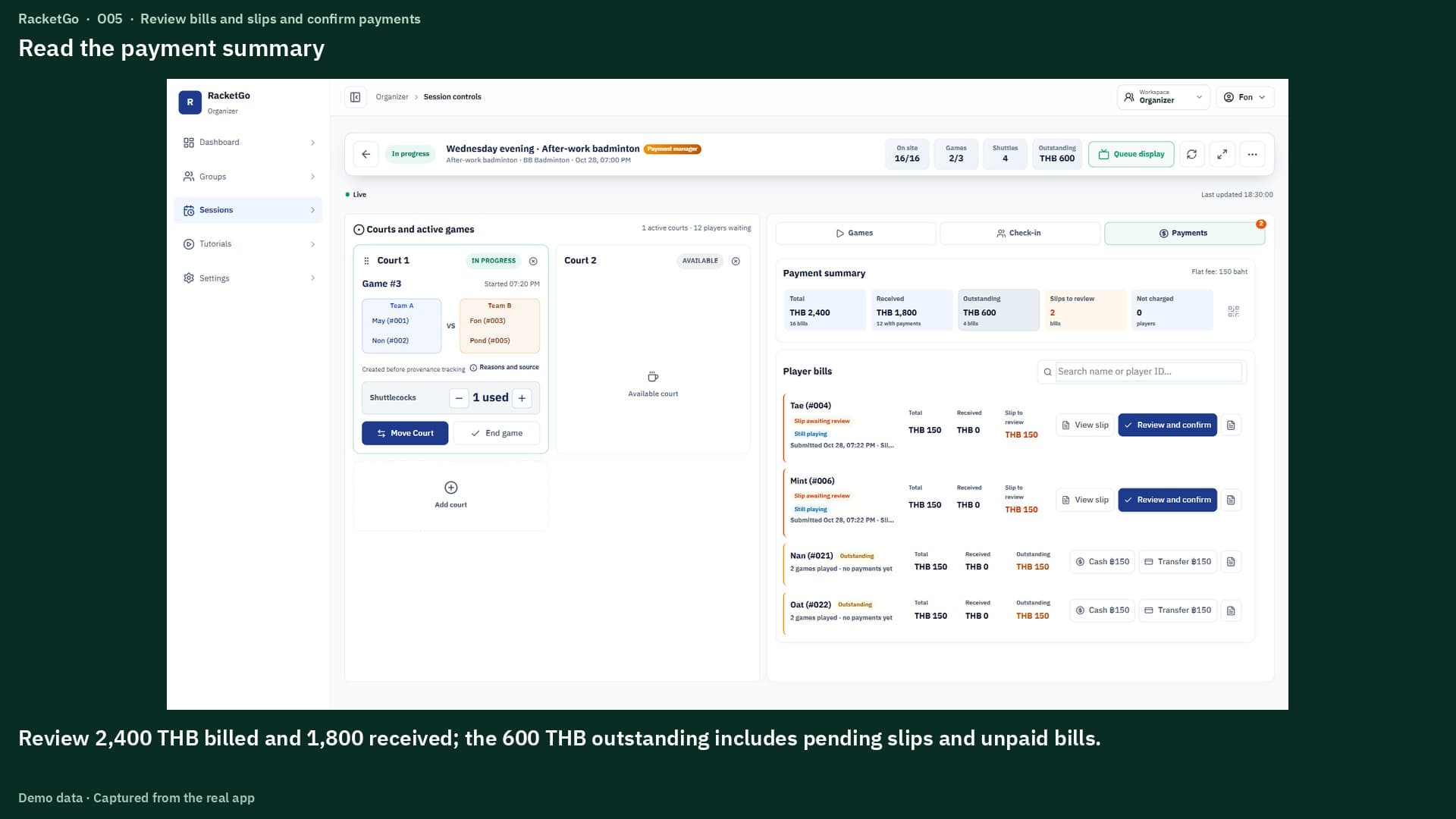 Review bills and slips and confirm payments