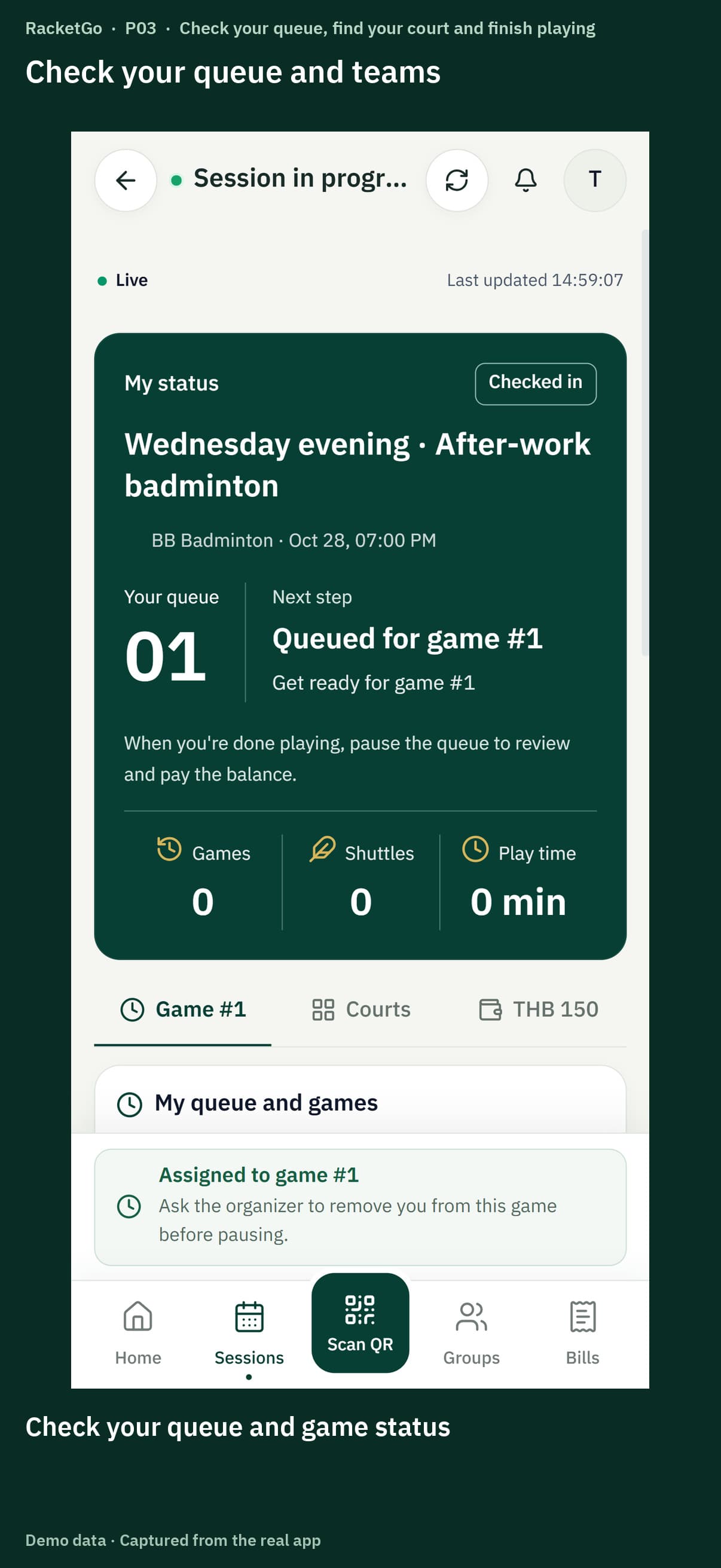 Check your queue, find your court and finish playing
